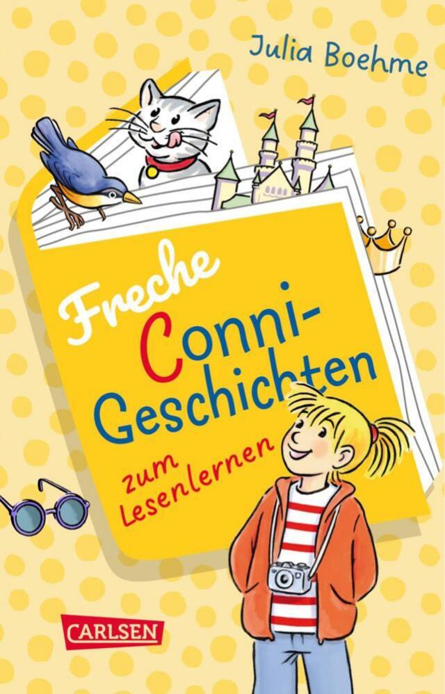 Lesen lernen mit Conni: Freche Conni-Geschichten zum Lesenlernen: Conni sucht Kater Mau, Conni und die Prinzessin, Conni und die Schule voller Tiere