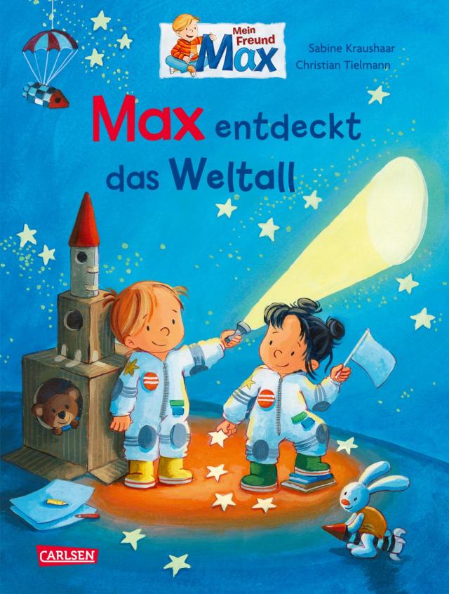 Max-Bilderbücher: Max entdeckt das Weltall