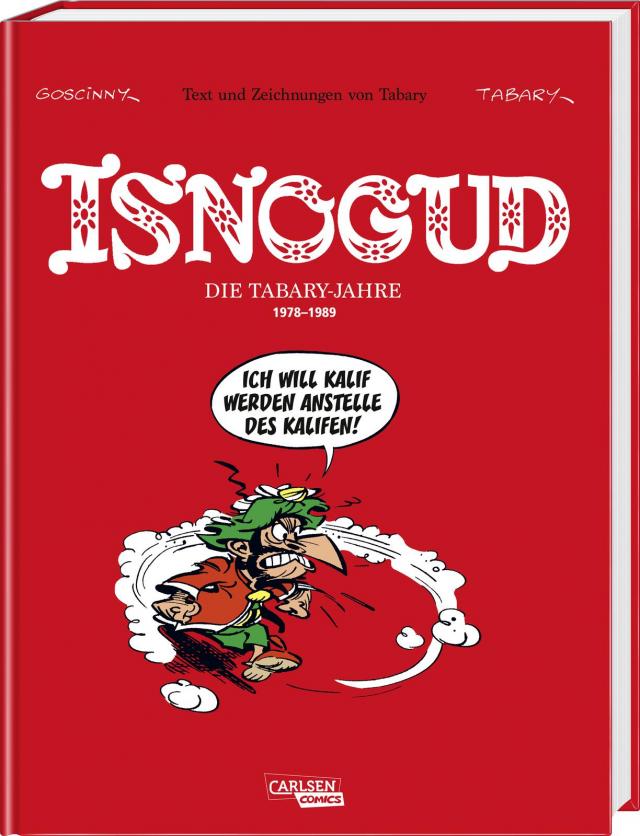 Isnogud Collection: Die Tabary-Jahre 1978–1989