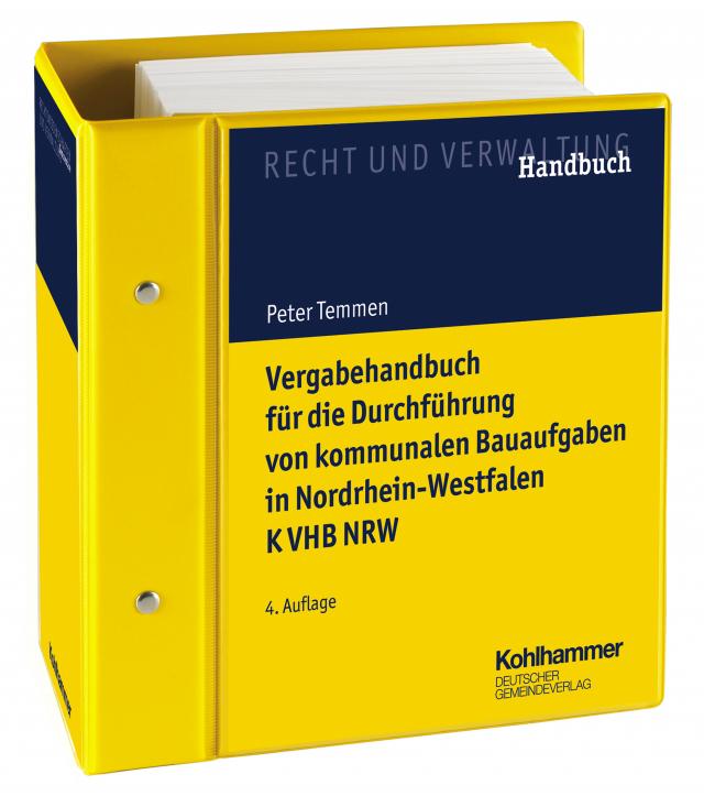 Vergabehandbuch für die Durchführung von kommunalen Bauaufgaben in Nordrhein-Westfalen K VHB NRW