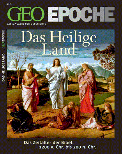 GEO Epoche / GEO Epoche 45/2010 - Das Heilige Land