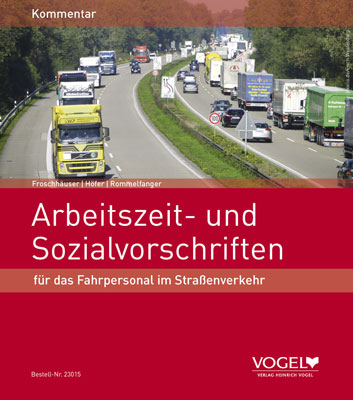 Arbeitszeit- und Sozialvorschriften für das Fahrpersonal im Straßenverkehr