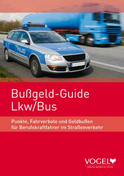 Bußgeld-Guide LKW /Bus