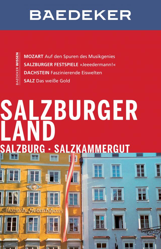 Baedeker Reiseführer Salzburger Land, Salzburg, Salzkammergut