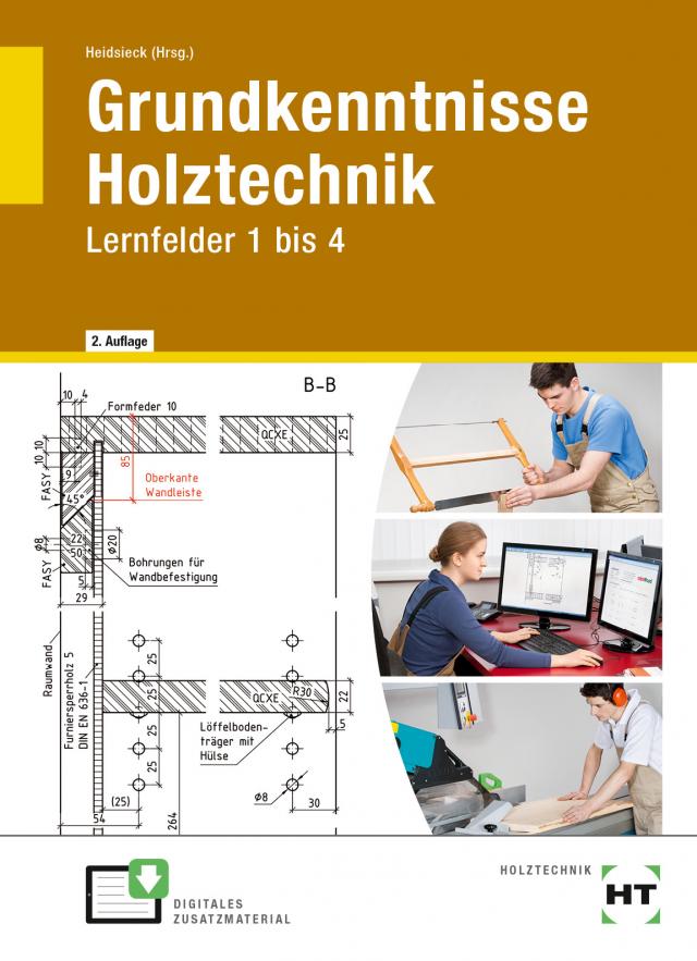 eBook inside: Buch und eBook Grundkenntnisse Holztechnik