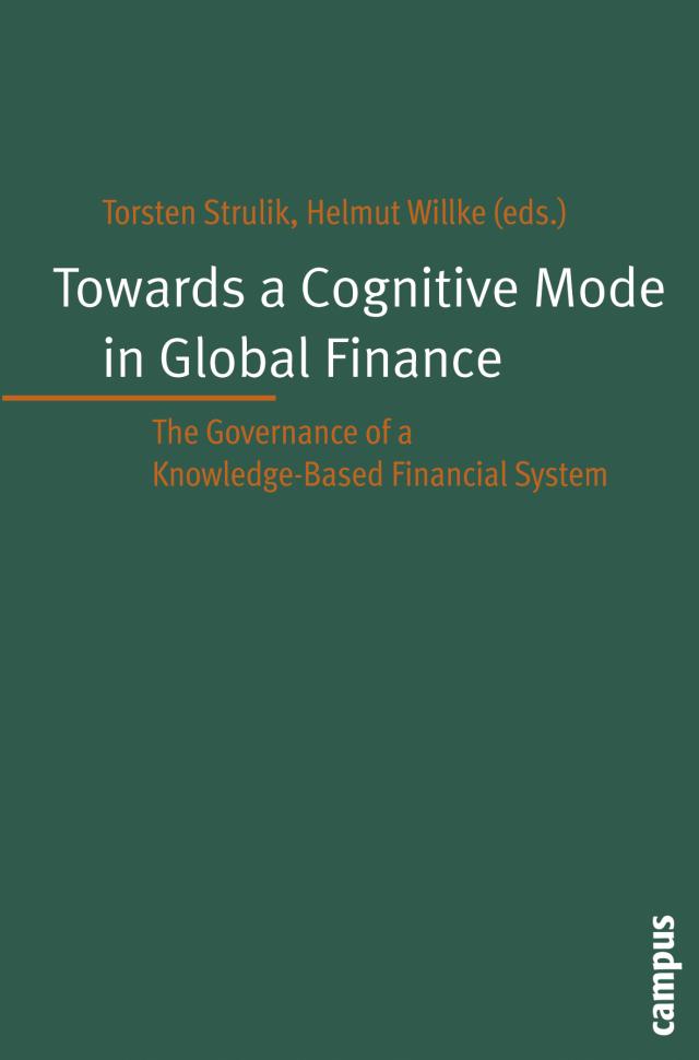 Towards a Cognitive Mode in Global Finance