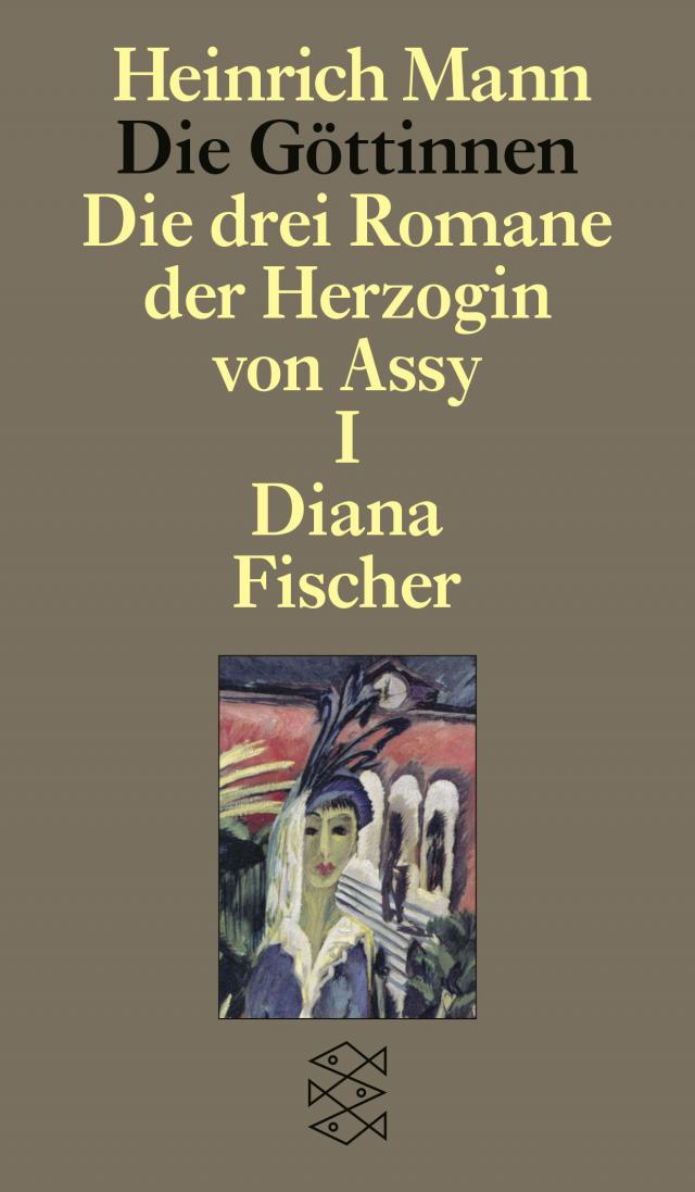 Die Göttinnen - Die drei Romane der Herzogin von Assy