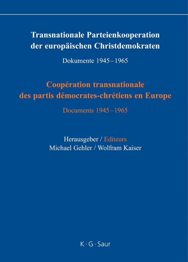 Transnationale Parteienkooperation der europäischen Christdemokraten
