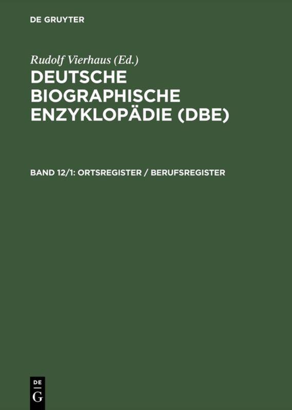 Deutsche Biographische Enzyklopädie (DBE) / Ortsregister / Berufsregister
