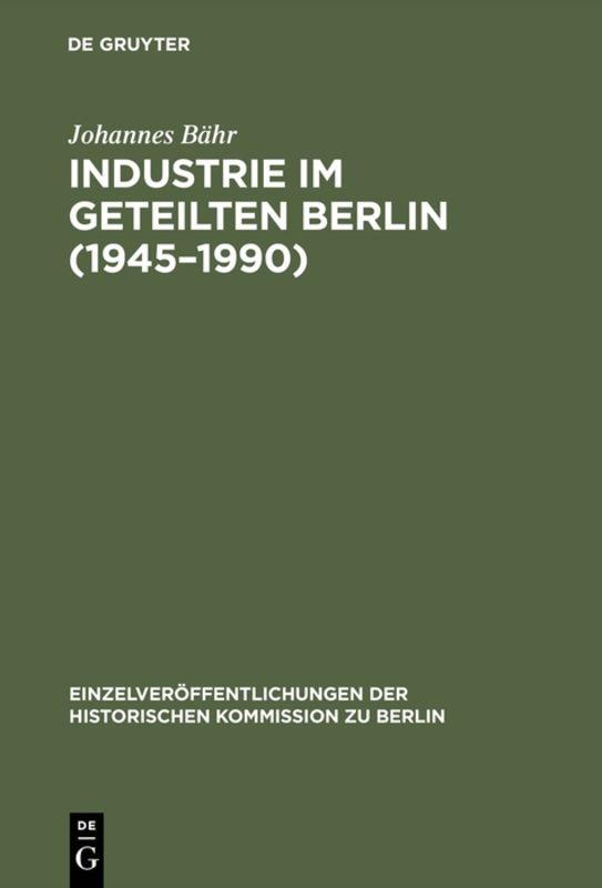 Industrie im geteilten Berlin (1945–1990)