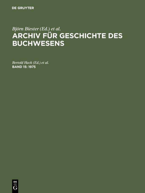 Archiv für Geschichte des Buchwesens / 1975