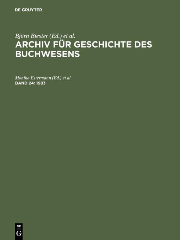 Archiv für Geschichte des Buchwesens / 1983