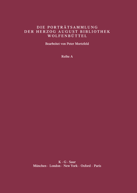 Katalog der Graphischen Porträts in der Herzog August Bibliothek... / Supplement 6: Biographische und bibliographische Beschreibungen und Künstlerregister