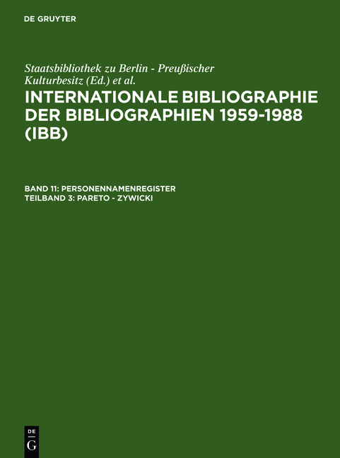 Internationale Bibliographie der Bibliographien 1959-1988 (IBB). Personennamenregister / Pareto - Zywicki