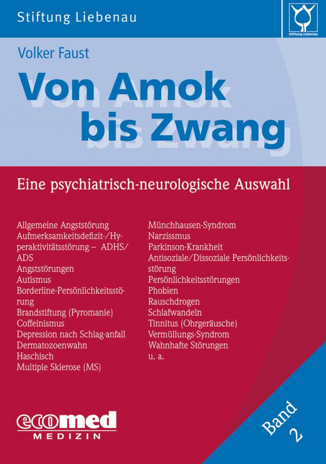 Von Amok bis Zwang (Bd. 2)