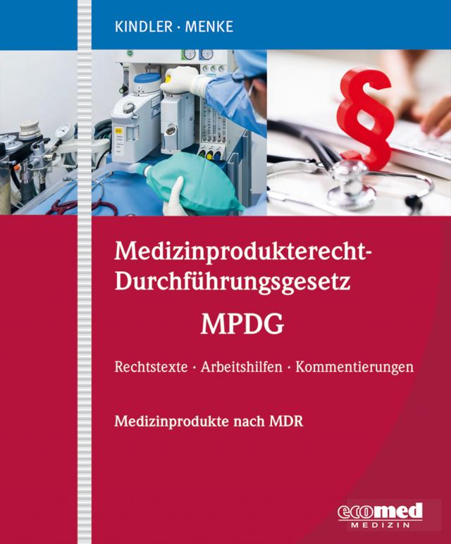 Medizinproduktegesetz MPG (Bd.1-2) GW