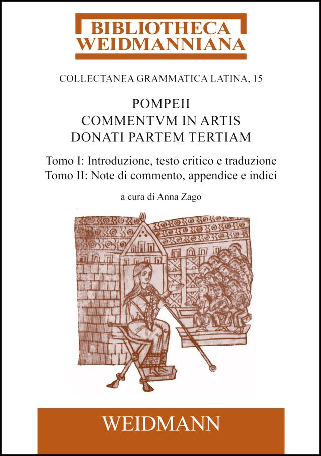 Pompeii Commentum in Artis Donati partem tertiam, a cura di Anna Zago