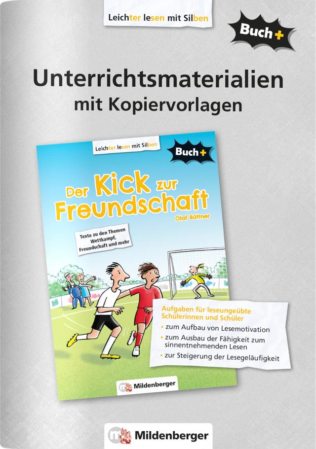 Buch+: Der Kick zur Freundschaft - Unterrichtsmaterialien mit Kopiervorlagen