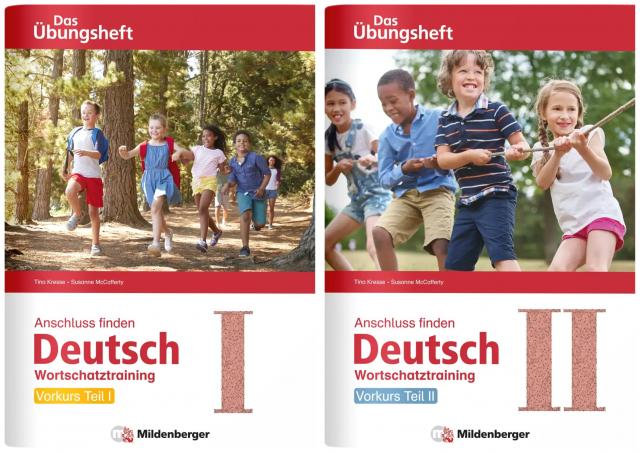 Anschluss finden / Deutsch – Das Übungsheft – Vorkurs Teil I und II