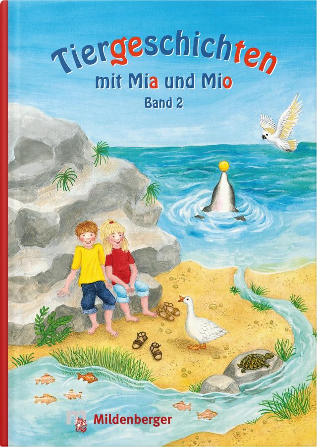 Tiergeschichten mit Mia und Mio – Band 2