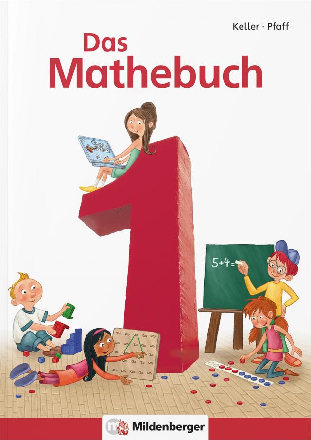 Das Mathebuch 1 / Das Mathebuch 1 – Schulbuch