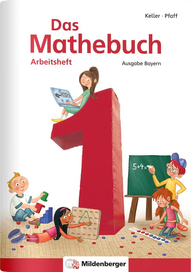 Das Mathebuch 1 – Arbeitsheft · Ausgabe Bayern