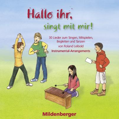 Hallo ihr, singt mit mir! – CD mit Play-back-Versionen