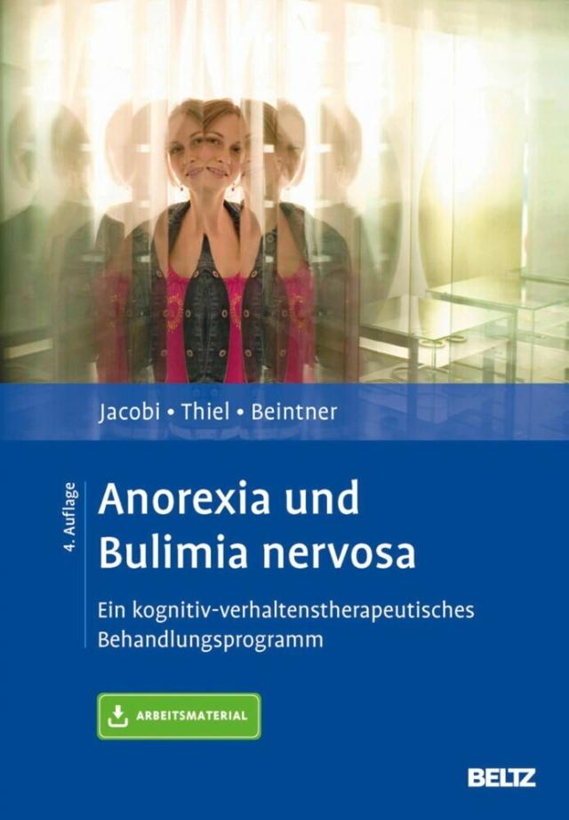 Anorexia und Bulimia nervosa Materialien für die klinische Praxis  
