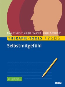 Therapie-Tools Selbstmitgefühl Beltz Therapie-Tools  