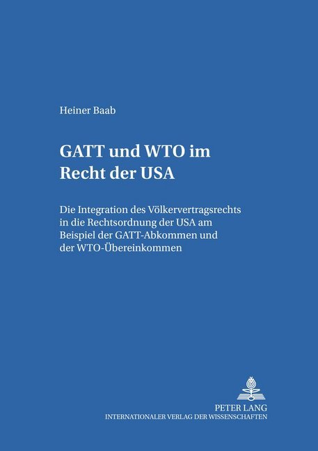 GATT und WTO im Recht der USA