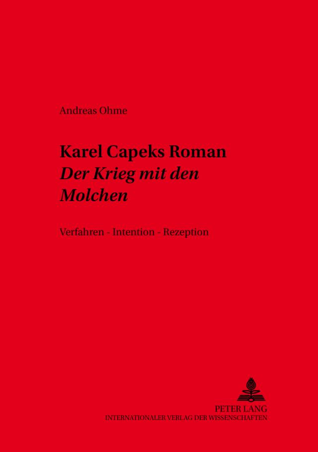 Karel Čapeks Roman «Der Krieg mit den Molchen»