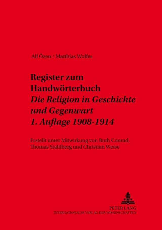 Register zum Handwörterbuch- «Die Religion in Geschichte und Gegenwart»- 1. Auflage 1908-1914