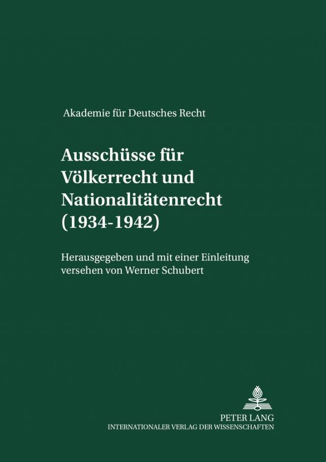 Ausschüsse für Völkerrecht und für Nationalitätenrecht (1934-1942)