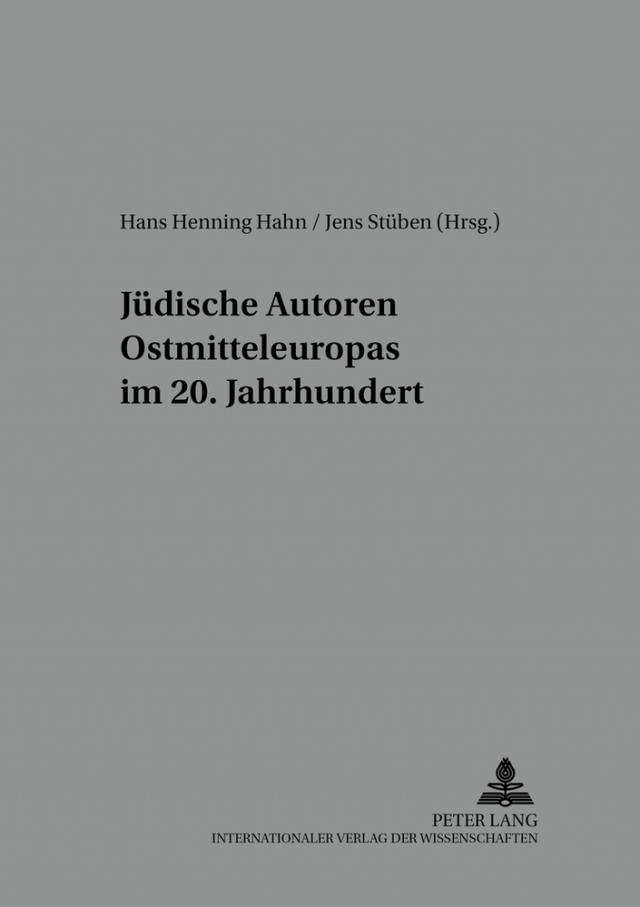Jüdische Autoren Ostmitteleuropas im 20. Jahrhundert