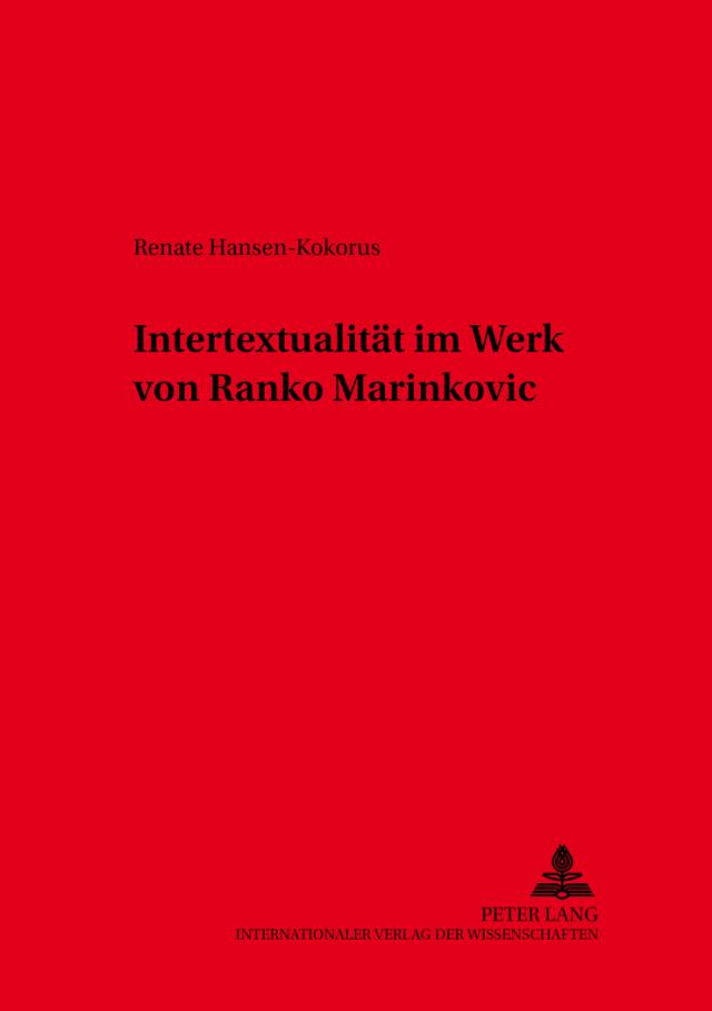 Intertextualität im Werk von Ranko Marinković