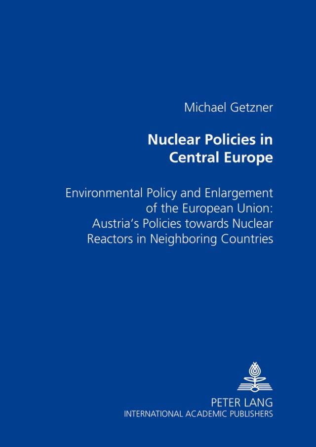 Nuclear Policies in Central Europe