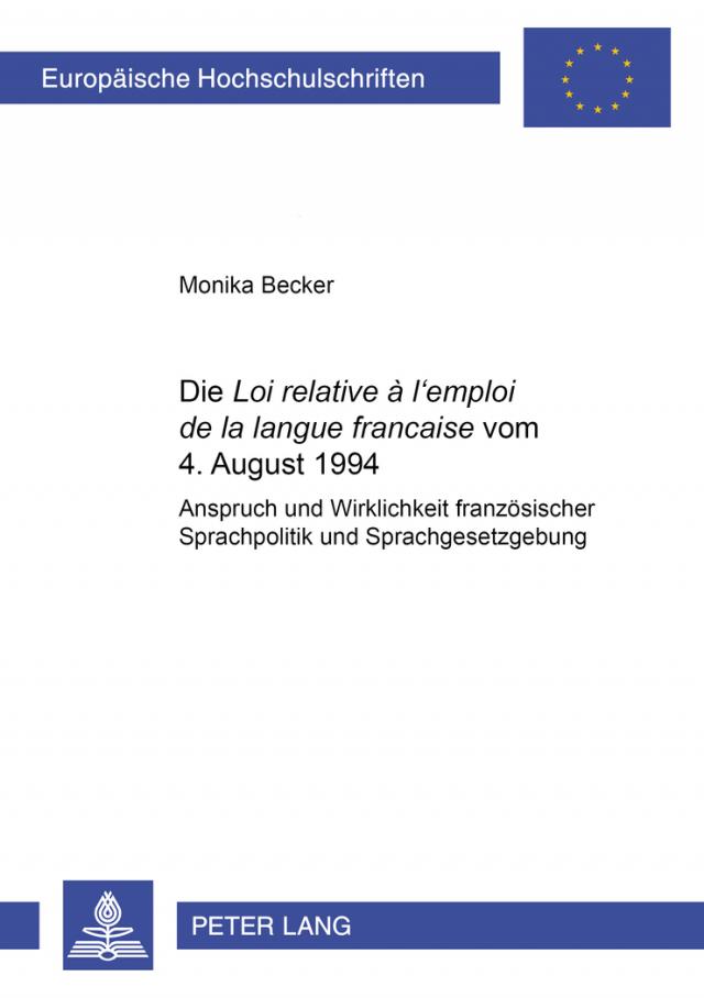 Die «Loi relative à l’emploi de la langue française» vom 4. August 1994