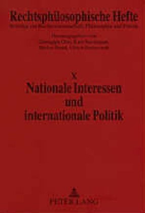 Nationale Interessen und internationale Politik