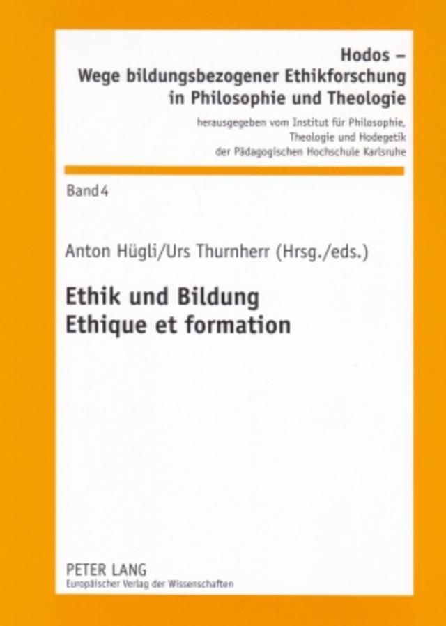 Ethik und Bildung- Ethique et formation