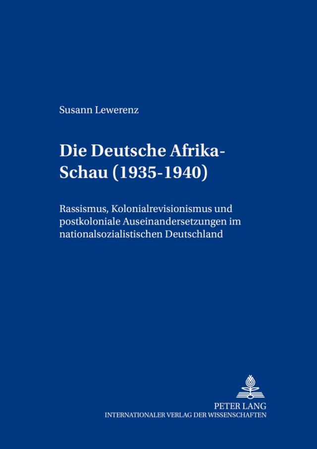 Die «Deutsche Afrika-Schau» (1935-1940)