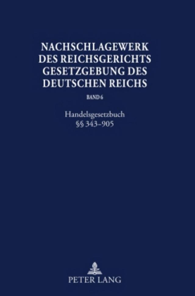 Nachschlagewerk des Reichsgerichts – Gesetzgebung des Deutschen Reichs