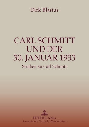 Carl Schmitt und der 30. Januar 1933