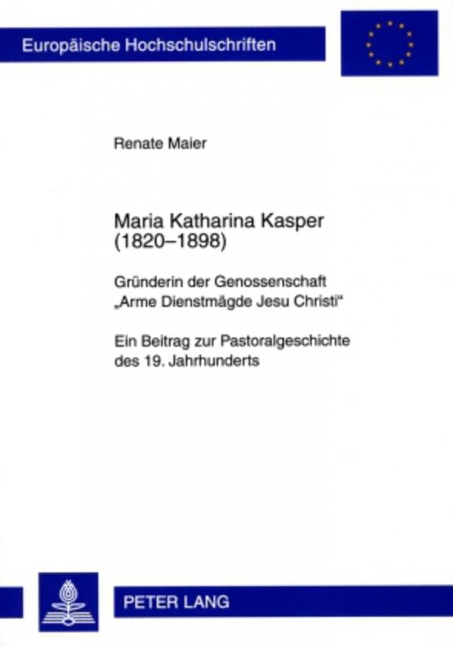 Maria Katharina Kasper (1820-1898)