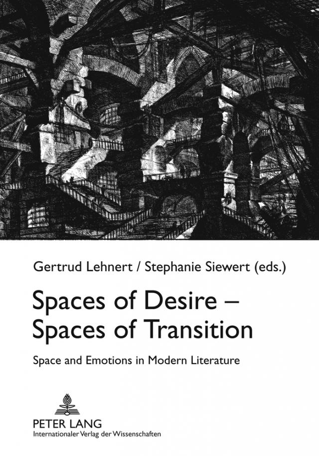Spaces of Desire – Spaces of Transition