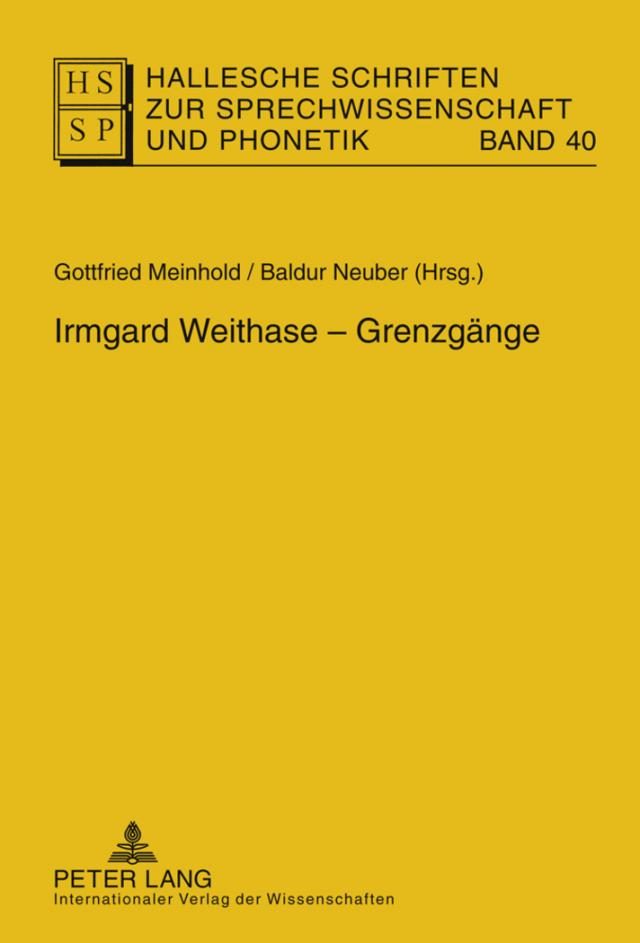 Irmgard Weithase – Grenzgänge