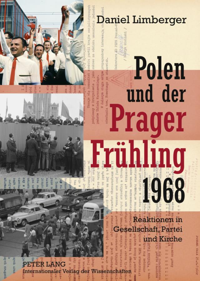 Polen und der «Prager Frühling» 1968