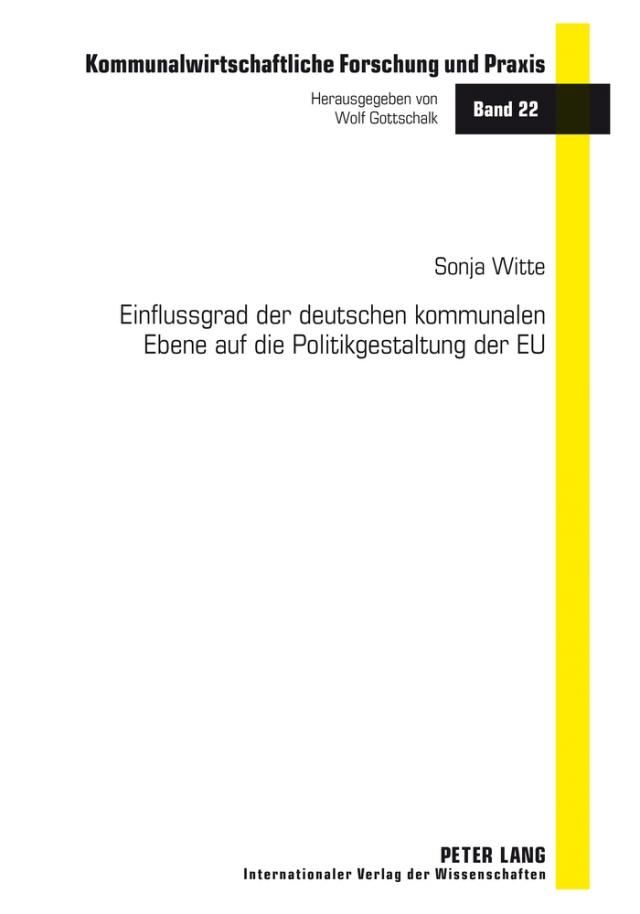 Einflussgrad der deutschen kommunalen Ebene auf die Politikgestaltung der EU