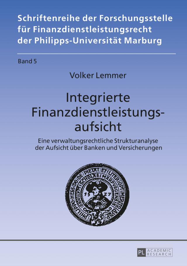 Integrierte Finanzdienstleistungsaufsicht
