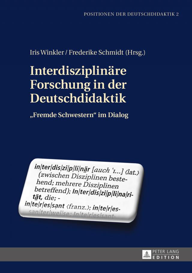 Interdisziplinäre Forschung in der Deutschdidaktik