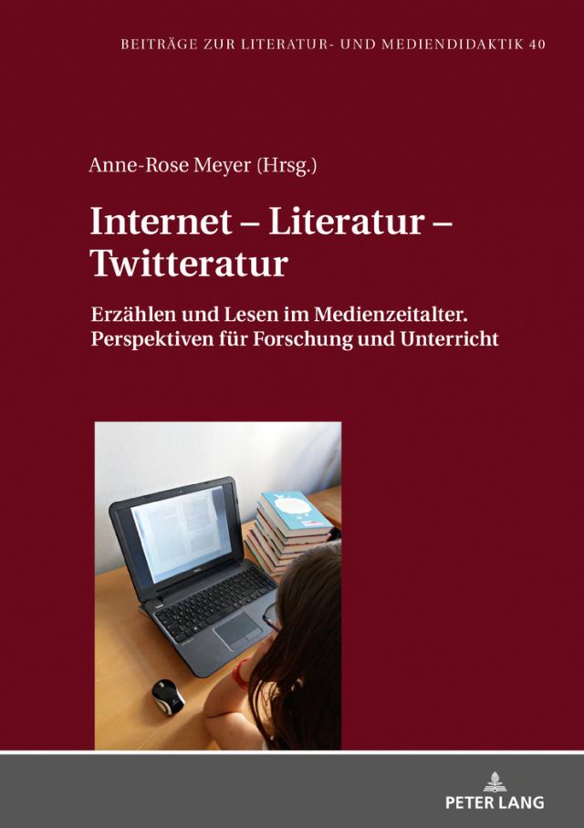 Internet – Literatur – Twitteratur
